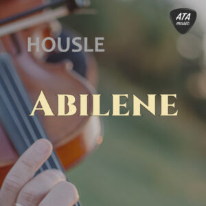 Housle – Abilene