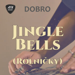 Dobro – Jingle Bells (Rolničky)