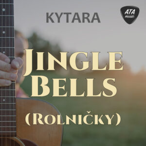 Kytara – Jingle Bells (Rolničky)
