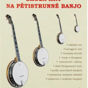 Petr Brandejs – Škola hry na pětistrunné banjo